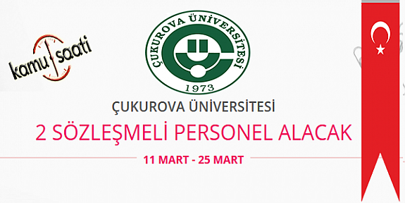 Çukurova Üniversitesi 2 Sözleşmeli Hemşire Alımı Personel Alımı