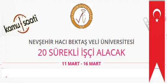 Nevşehir Hacı Bektaş Veli Üniversitesi 20 Sözleşmeli İşçi Personel Alımı