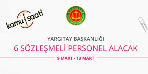 Yargıtay Başkanlığı 6 Sözleşmeli Bilişim Personel Alımı