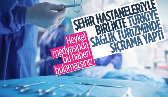 Türkiye sağlık turizminde büyük başarı elde etti