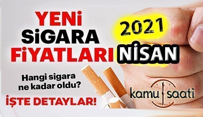 1 Nisan perşembe 2021 Sigaraya zam geldi mi? | 2021 GÜNCEL SİGARA FİYATLARI NE KADAR?