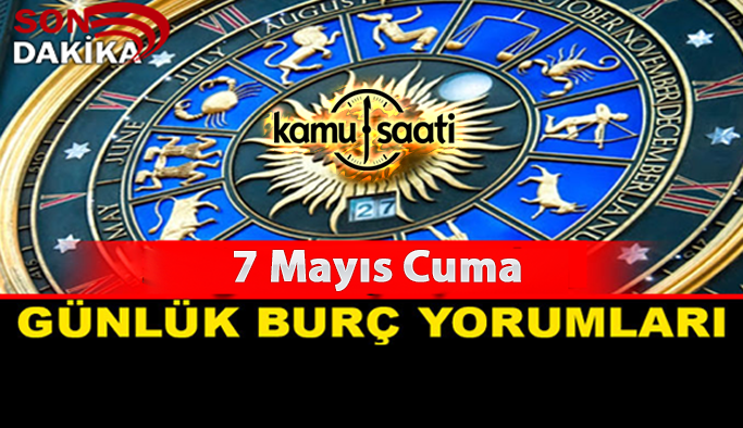 7 Mayıs Cuma 2021 Günlük Burç Yorumları Aşk, İş, Para Durumları | Günlük Burç Yorumları Bugün Neler Söylüyor? 6 Mayıs Perşembe Günlük Burç Yorumları 2021!