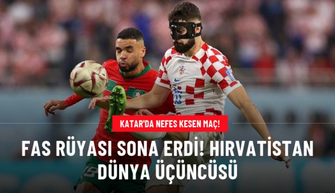 Hırvatistan, Fas'ı mağlup ederek 2022 Dünya Kupası'nda 3. oldu