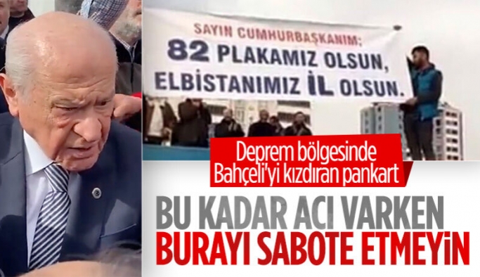 Elbistan'da Devlet Bahçeli'yi kızdıran pankart