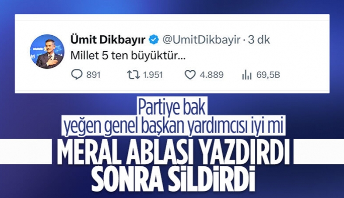 İyi Partili Ümit Dikbayır'dan dikkat çeken açıklama