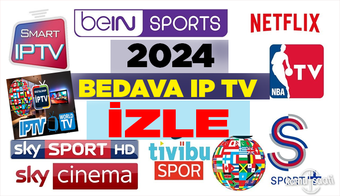 Bedava Sınırsız IPTV Üyeliği ( Tüm Kanallar ) 2024, IPTV Hesaplar ve APK Uygulamaları 2024