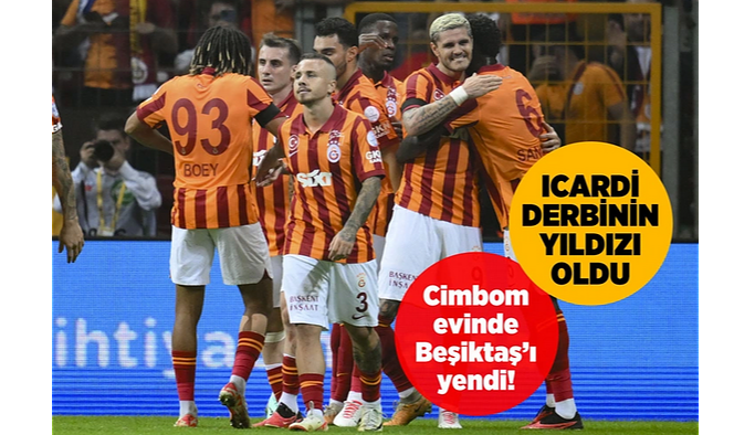 Galatasaray sahasında Beşiktaş'ı 2-1 mağlup etti
