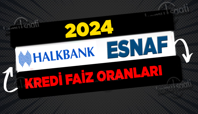 Halkbank'dan esnaf destek kredi çekme şartları nelerdir 2024