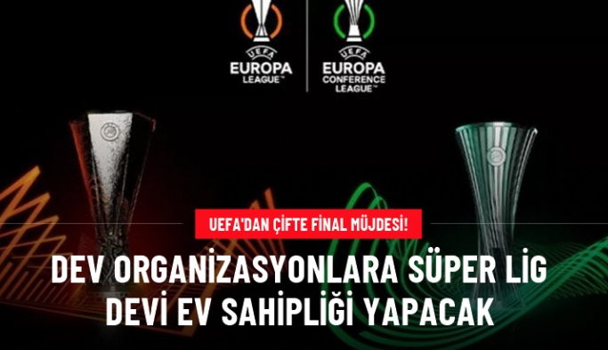 2026 UEFA Avrupa Ligi ile 2027 UEFA Konferans Ligi finalleri Tüpraş Stadyumu'nda oynanacak