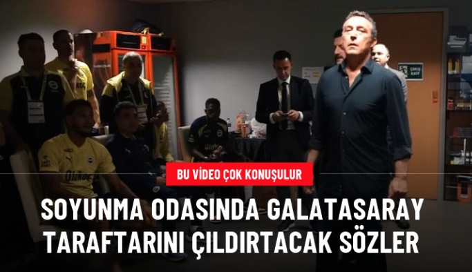 Derbi sonrası soyunma odasına inen Ali Koç'un sözleri Galatasaray taraftarını çıldırtacak