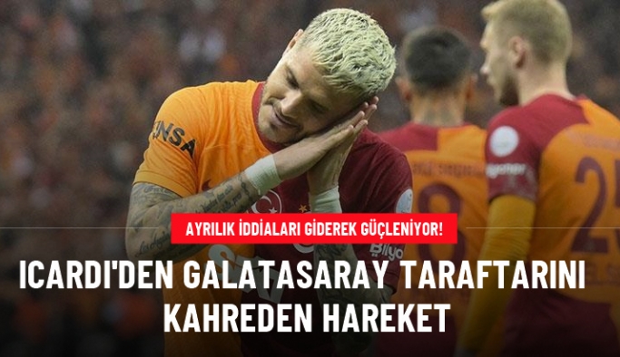 Ayrılık iddiaları giderek güçleniyor! Icardi'den Galatasaray taraftarını kahreden hareket