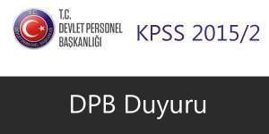 2015/2 KPSS Yerleştirme Duyurusu