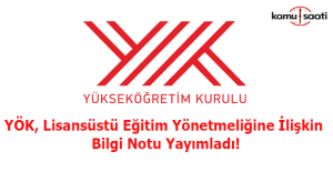 YÖK, Lisansüstü Eğitim Yönetmeliğine İlişkin bilgi notu yayımladı