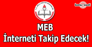 MEB interneti takip edecek!