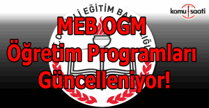 MEB OGM öğretim programları güncelleniyor