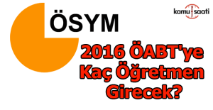 ÖABT'ye kaç öğretmen girecek?