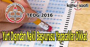 TEOG yurt dışından nakil başvurusu yapacaklar dikkat