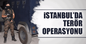 İstanbul'da Terör Operasyonu: 8 Gözaltı