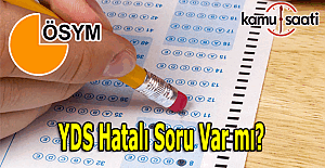 YDS'de hatalı soru var mı? İptal edilecek soru olacak mı?