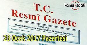 23 Ocak 2017 Tarihli ve 29957 Sayılı Resmi Gazete yayımlandı