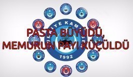 Türkiye Kamu Sen: Pasta büyüdü, memurun payı küçüldü