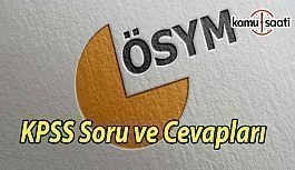 2017 KPSS A Grubu ve Öğretmenlik Genel Yetenek-Genel Kültür soru cevapları 21 Mayıs 2017