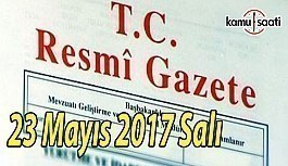 TC Resmi Gazete - 23 Mayıs 2017 Salı