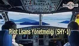 Pilot Lisans Yönetmeliği (SHY-1)