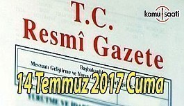 TC Resmi Gazete - 14 Temmuz 2017 Cuma
