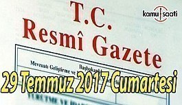 TC Resmi Gazete - 29 Temmuz 2017 Cumartesi