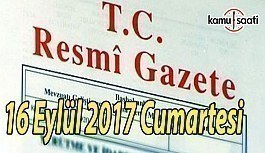 TC Resmi Gazete - 16 Eylül 2017 Cumartesi