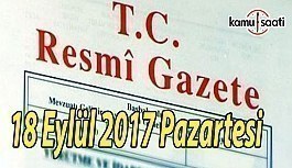 TC Resmi Gazete - 18 Eylül 2017 Pazartesi