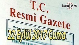TC Resmi Gazete - 22 Eylül 2017 Cuma