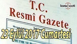 TC Resmi Gazete - 23 Eylül 2017 Cumartesi