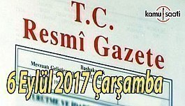 TC Resmi Gazete - 6 Eylül 2017 Çarşamba