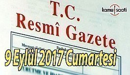 TC Resmi Gazete - 9 Eylül 2017 Cumartesi