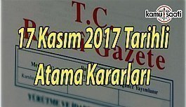 17 Kasım 2017 Tarihli Atama Kararı - Resmi gazete Atama Kararı