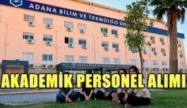 Adana Bilim ve Teknoloji Üniversitesi akademik personel alımı yapacak