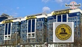 İstanbul Ticaret Üniversitesi Lisansüstü Eğitim ve Öğretim Yönetmeliğinde Değişiklik Yapıldı - 19 Şubat 2018