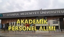 İstanbul Medeniyet Üniversitesi akademik personel alım ilanı