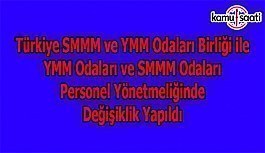Türkiye SMMM ve YMM Odaları Birliği ile YMM Odaları ve SMMM Odaları Personel Yönetmeliğinde Değişiklik Yapıldı - 8 Nisan 2018 Pazar