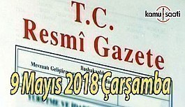 9 Mayıs 2018 Çarşamba Tarihli ve 30416 Sayılı TC Resmi Gazete Kararları