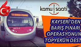Kayseri Tramvaylardan Barış Pınarı Harekatına Topyekün Destek