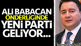 Ali Babacan'ın Partisi Ne zaman Açılacak ?