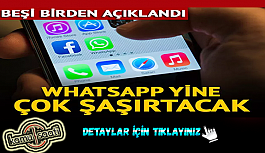 Whatsapp'taki bu yeni özelliklere çok şaşıracaksınız! Gelişmiş video...