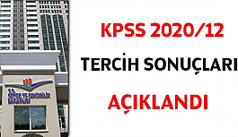 KPSS 2020/12 tercih sonuçları açıklandı