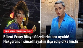 Bülent Ersoy, Dünya Güzellerim Tatilde programından ayrıldı! Makyörü Tolgahan Karataş'ın özel hayatını ifşa edip öfke kustu